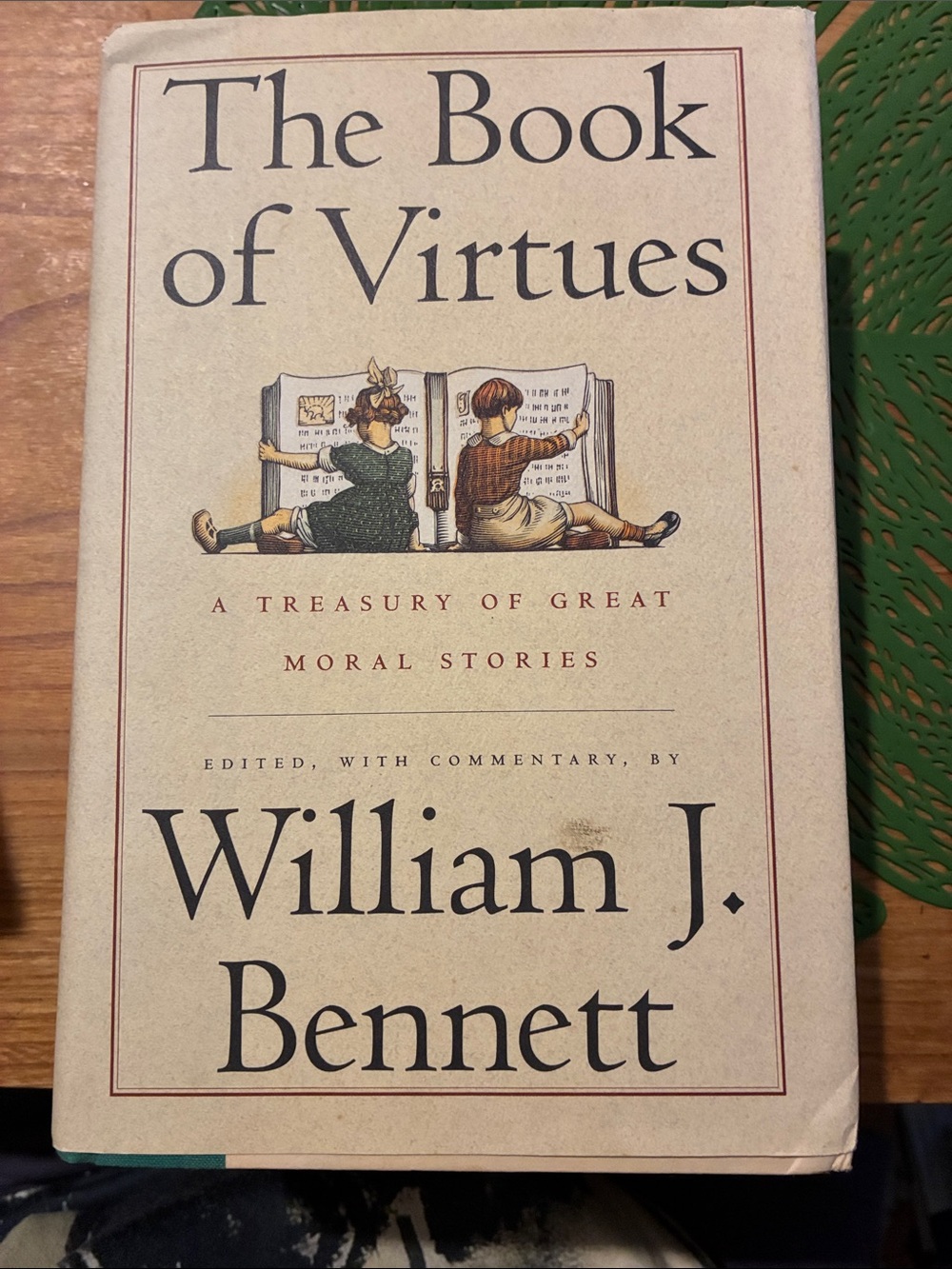 The Book of Virtues by William J. Bennett - Cream Hardcover
